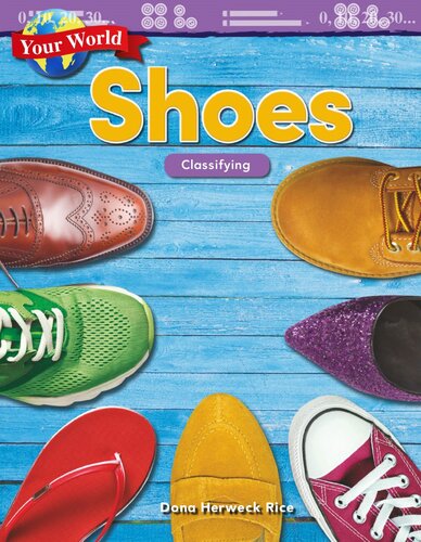 Your World Shoes Classifying Readalong Ebook Dona Herweck Rice