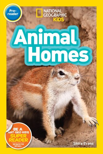 National Geographic Kids Readers Animal Homes Prereader Readalong Ebook Shira Evans