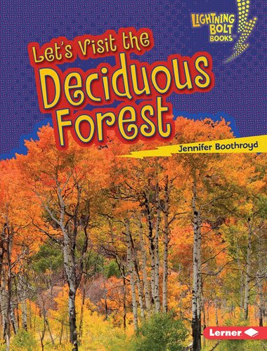 Lets Visit The Deciduous Forest Readalong Ebook Jennifer Boothroyd