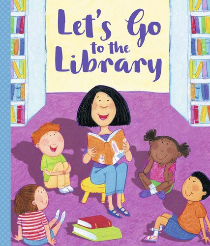 Lets Go To The Library Readalong Ebook Rebecca Grazulis