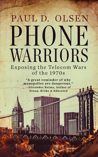 Phone Warriors Paul Olsen