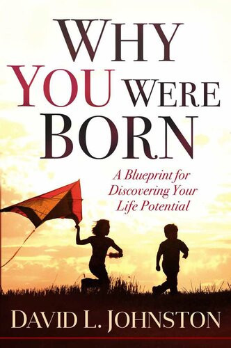 Why You Were Born David L Johnston