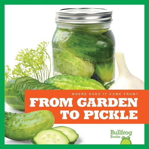 From Garden To Pickle Readalong Ebook Penelope S Nelson