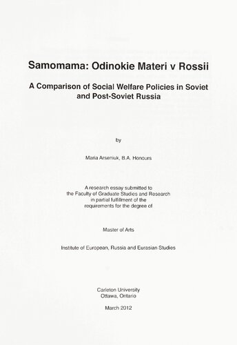 Samomama Odinokie Materi V Rossii A Comparison Of Social Welfare Politics In Soviet And Postsoviet Russia Maria Arseniuk