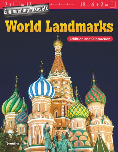 Engineering Marvels World Landmarks Addition And Subtraction Readalong Ebook Jennifer Prior