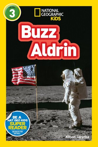 National Geographic Readers Buzz Aldrin L3 Readalong Ebook Kitson Jazynka