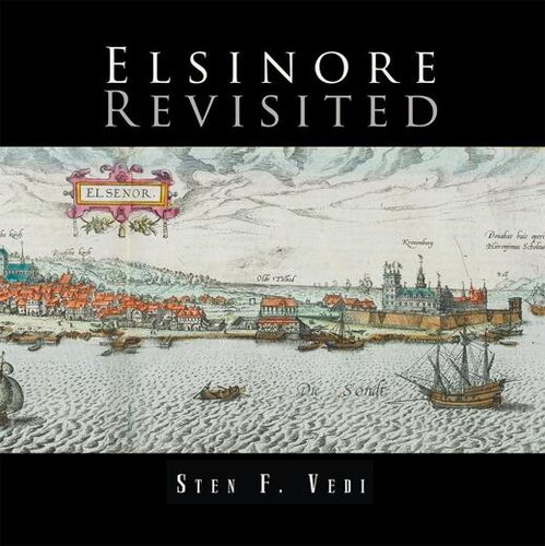 Elsinore Revisited Sten F Vedi