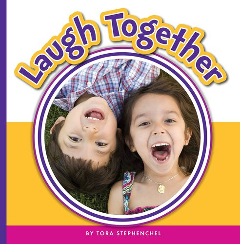 Laugh Together Tora Stephenchel