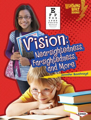 Vision Nearsightedness Farsightedness And More Readalong Ebook Jennifer Boothroyd