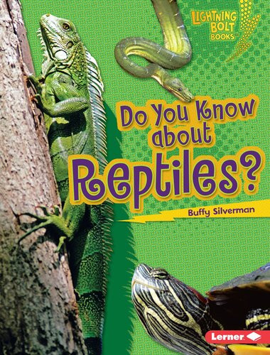 Do You Know About Reptiles Readalong Ebook Buffy Silverman