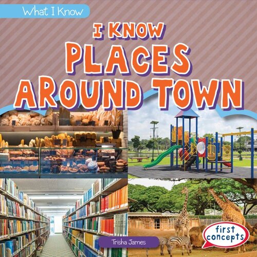 I Know Places Around Town Readalong Ebook Trisha James