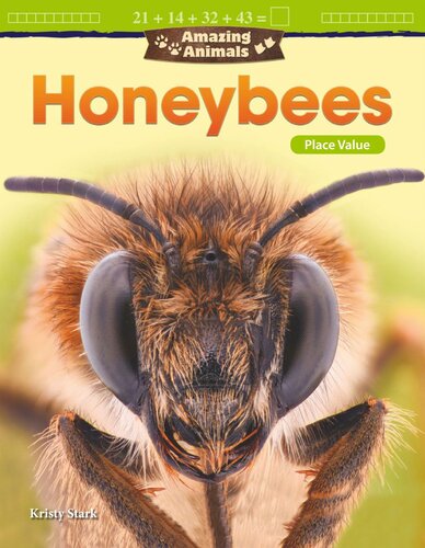 Amazing Animals Honeybees Place Value Readalong Ebook Kristy Stark