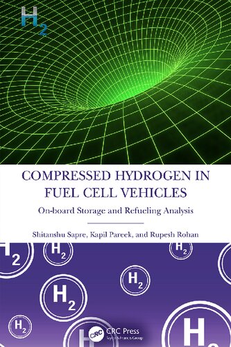 Compressed Hydrogen In Fuel Cell Vehicles Shitanshu Sapre Kapil Pareek