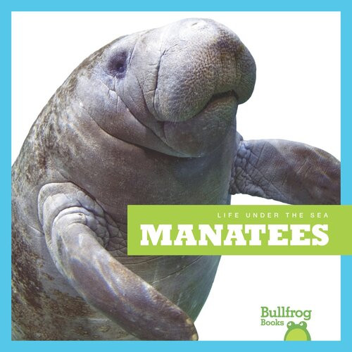 Manatees Readalong Ebook Mari C Schuh