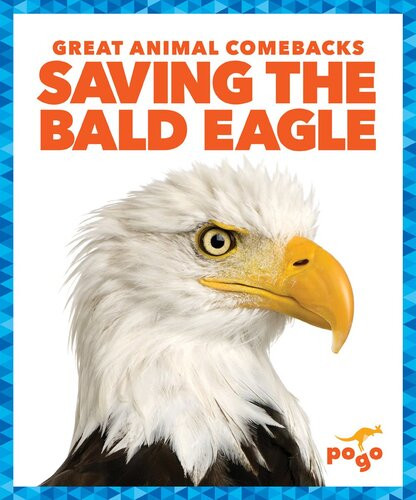 Saving The Bald Eagle Readalong Ebook Karen Latchana Kenney