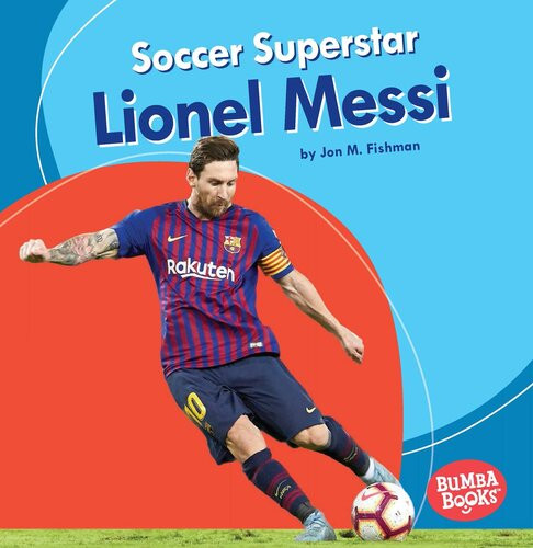 Soccer Superstar Lionel Messi Readalong Ebook Jon M Fishman