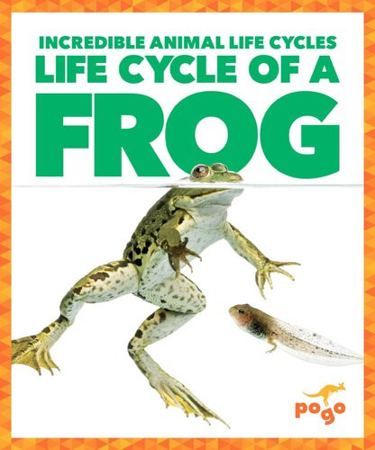 Life Cycle Of A Frog Readalong Ebook Karen Latchana Kenney