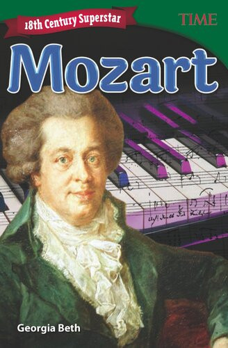 18th Century Superstar Mozart Georgia Beth