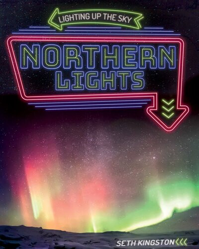 Northern Lights Seth Kingston