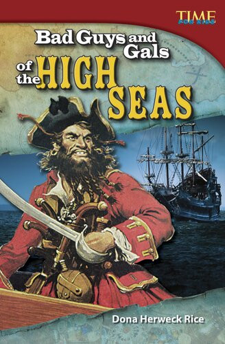 Bad Guys And Gals Of The High Seas Readalong Ebook Dona Herweck Rice