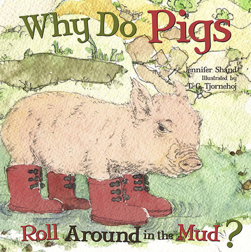 Why Do Pigs Roll Around In The Mud Readalong Ebook Jennifer Shand