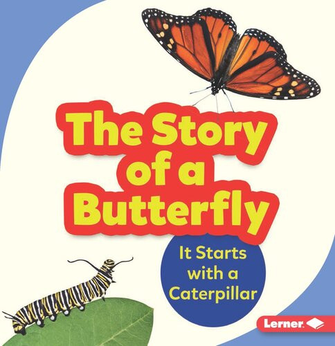 The Story Of A Butterfly It Starts With A Caterpillar Readalong Ebook Shannon Zemlicka