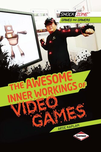 The Awesome Inner Workings Of Video Games Readalong Ebook Arie Kaplan