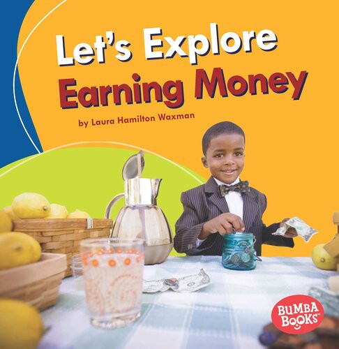 Lets Explore Earning Money Readalong Ebook Laura Hamilton Waxman