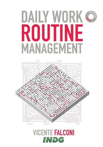 Daily Work Routine Management Vicente Falconi