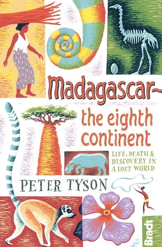 Madagascar The Eighth Continent Peter Tyson