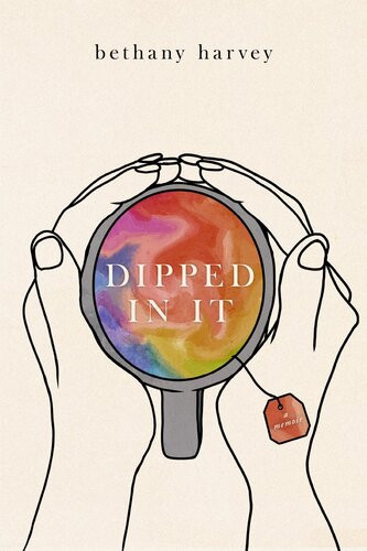 Dipped In It Bethany Harvey
