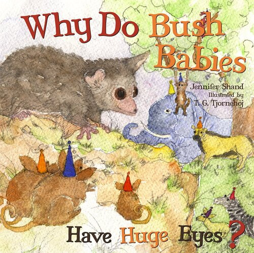 Why Do Bush Babies Have Huge Eyes Readalong Ebook Jennifer Shand