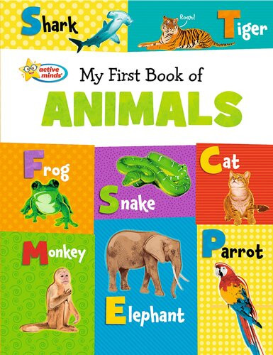 My First Book Of Animals Sequoia Childrens Publishing