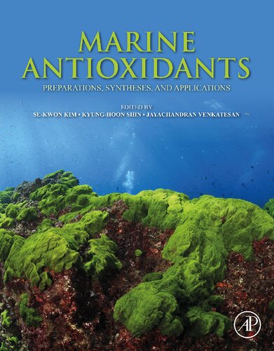 Marine Antioxidants Preparations Syntheses And Applications Sekwon Kim