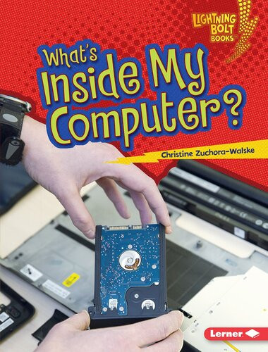 Whats Inside My Computer Readalong Ebook Christine Zuchorawalske