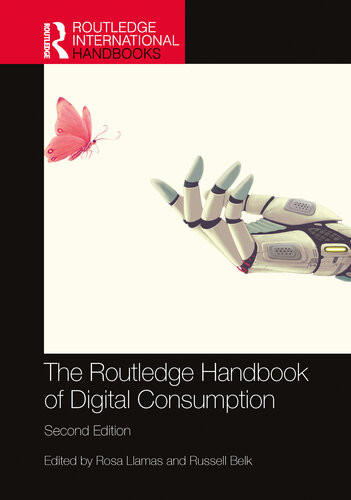 The Routledge Handbook Of Digital Consumption 2nd Edition Rosa Llamas