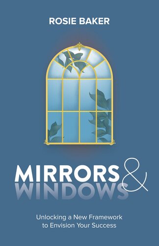 Mirrors Windows Rosie Baker