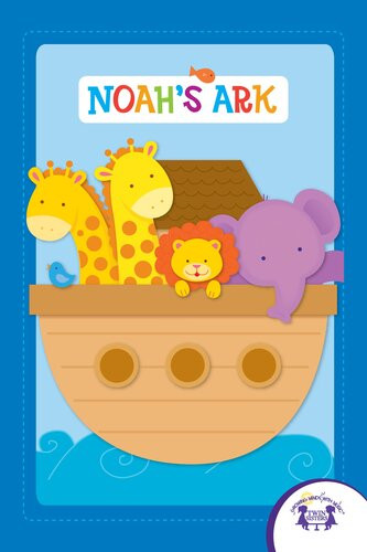 Noahs Ark Readalong Ebook Kim Mitzo Thompson Karen Mitzo Hilderbrand