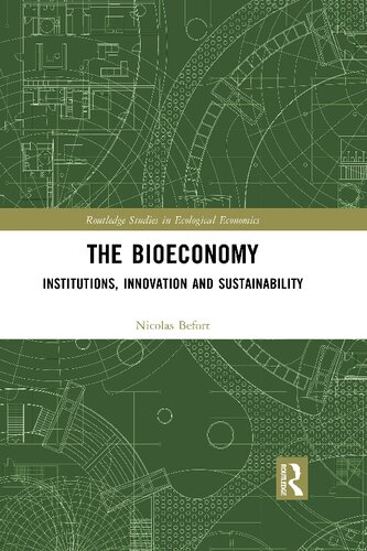 The Bioeconomy Institutions Innovation And Sustainability Nicolas Befort