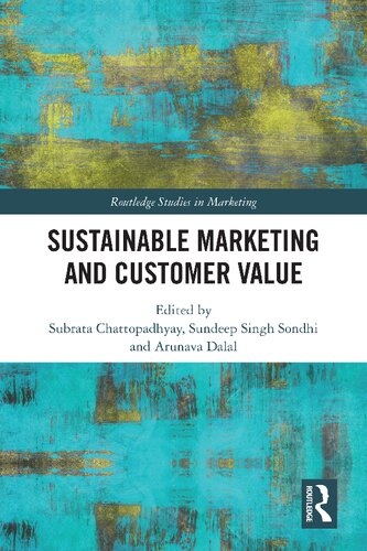 Sustainable Marketing And Customer Value Subrata Chattopadhyay