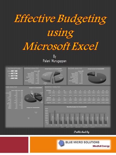 Effective Budgeting Using Microsoft Excel Palani Murugappan