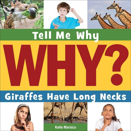 Giraffes Have Long Necks Readalong Ebook Katie Marsico