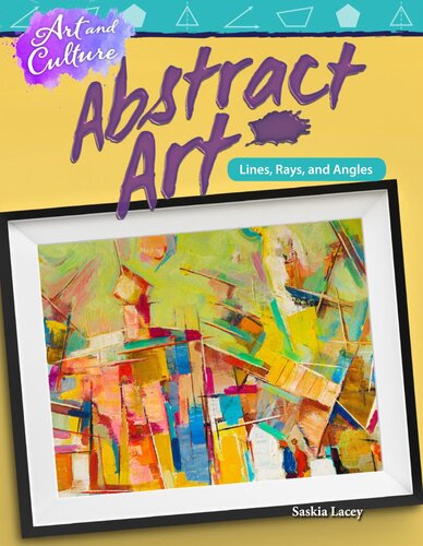Art And Culture Abstract Art Lines Rays And Angles Readalong Ebook Saskia Lacey