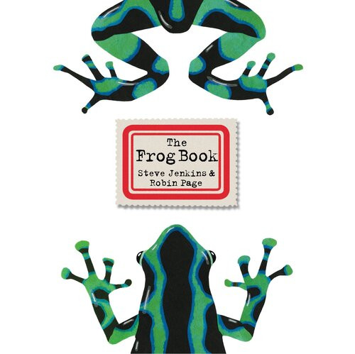 The Frog Book Steve Jenkins Robin Page