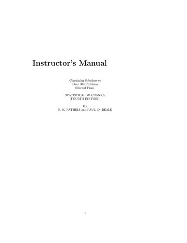 Statistical Mechanics Fourth Edition Instructors Manual 4th Edition Rk Pathria