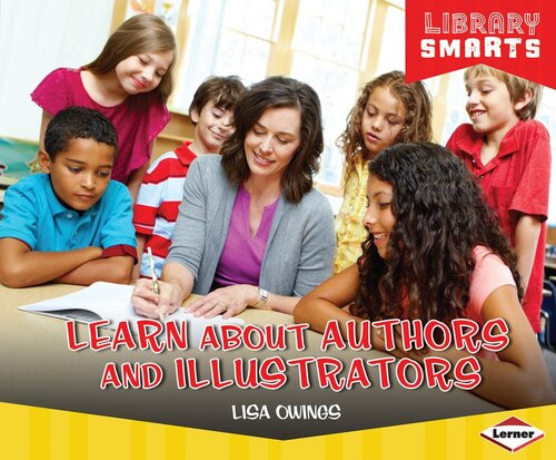 Learn About Authors And Illustrators Readalong Ebook Lisa Owings