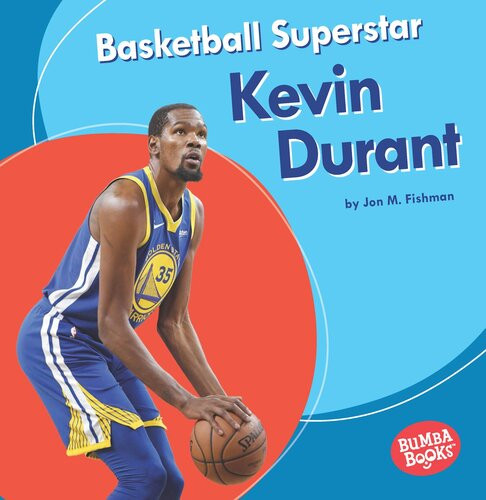 Basketball Superstar Kevin Durant Readalong Ebook Jon M Fishman