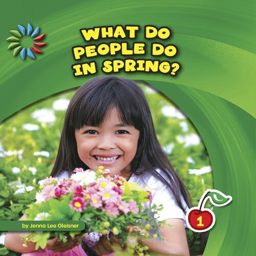 What Do People Do In Spring Readalong Ebook Jenna Lee Gleisner