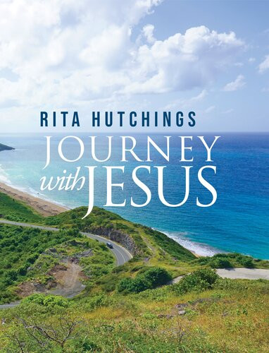 Journey With Jesus Rita Hutchings