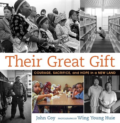 Their Great Gift Courage Sacrifice And Hope In A New Land Readalong Ebook John Coy